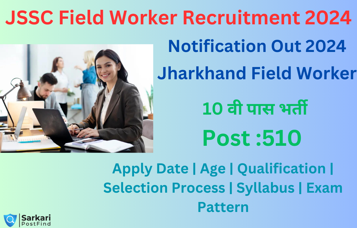 JSSC Field Worker